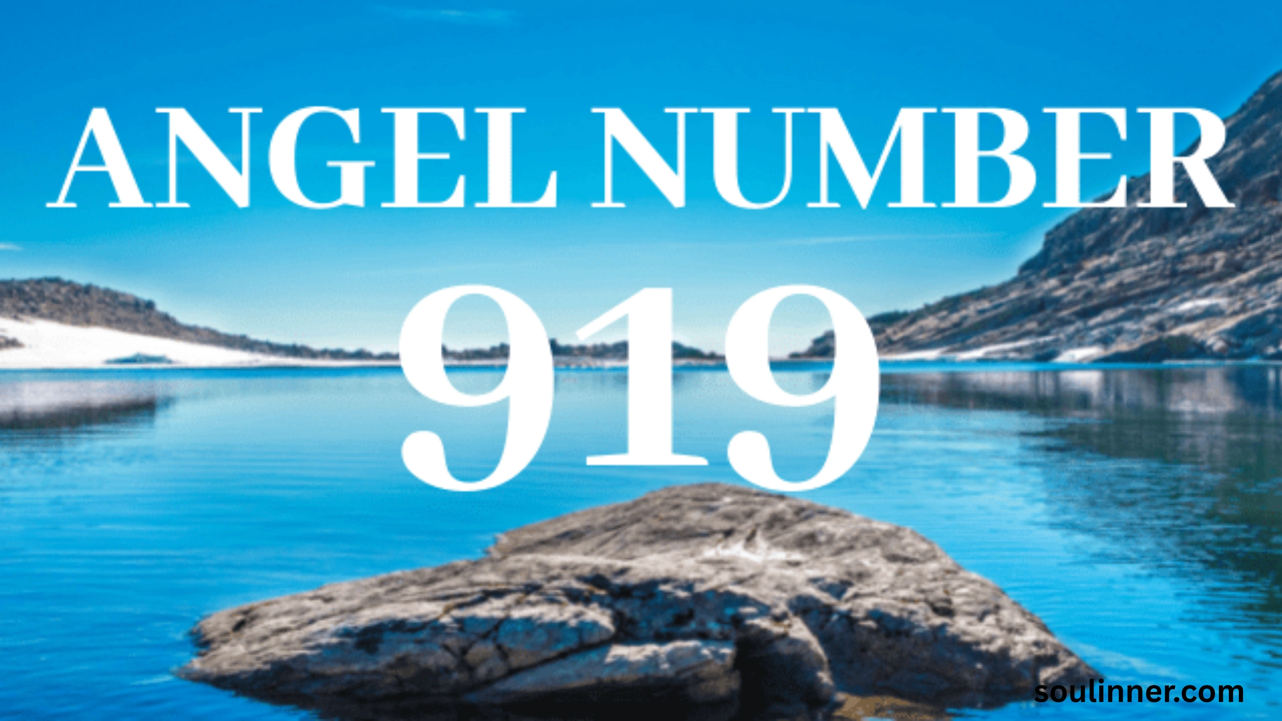 Angel Number 919 Spiritual Meaning