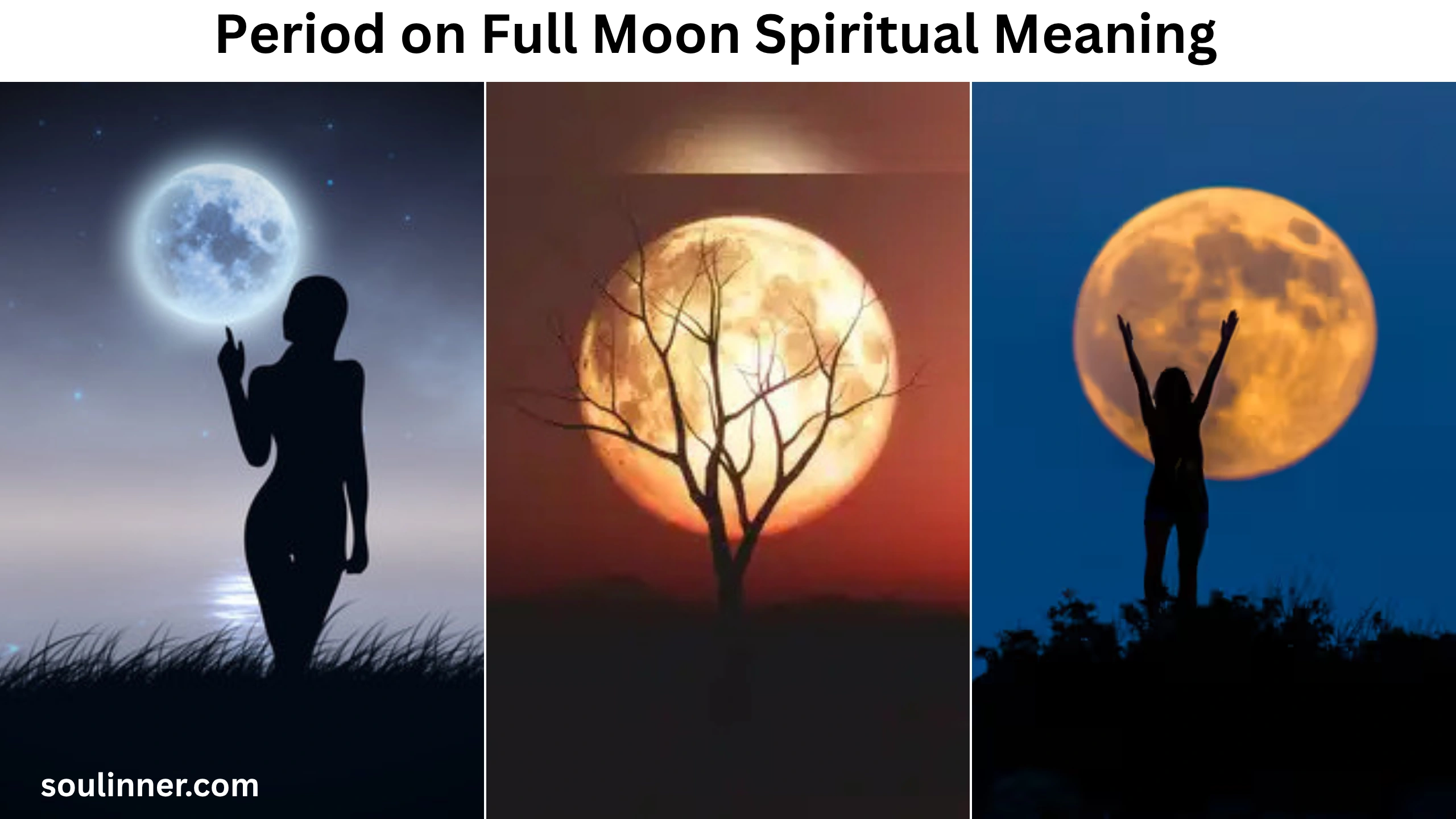 Period on Full Moon Spiritual Meaning