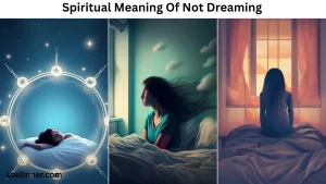Spiritual Meaning Of Not Dreaming