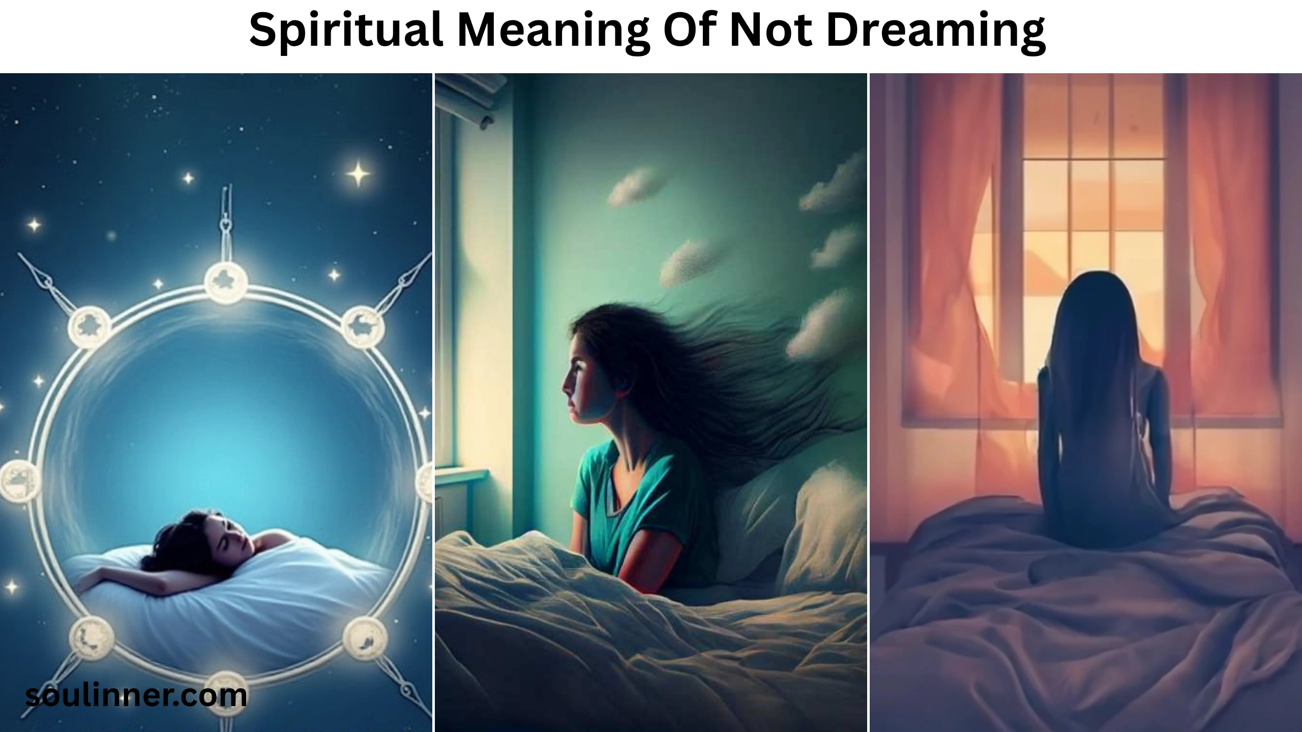 Spiritual Meaning Of Not Dreaming