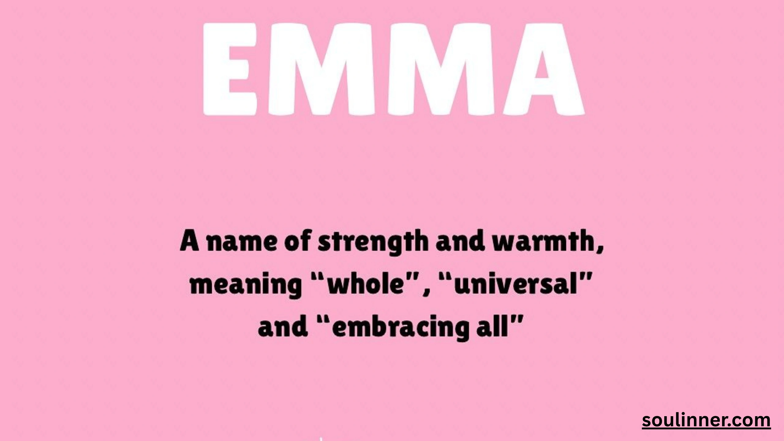 spiritual meaning of the name emma