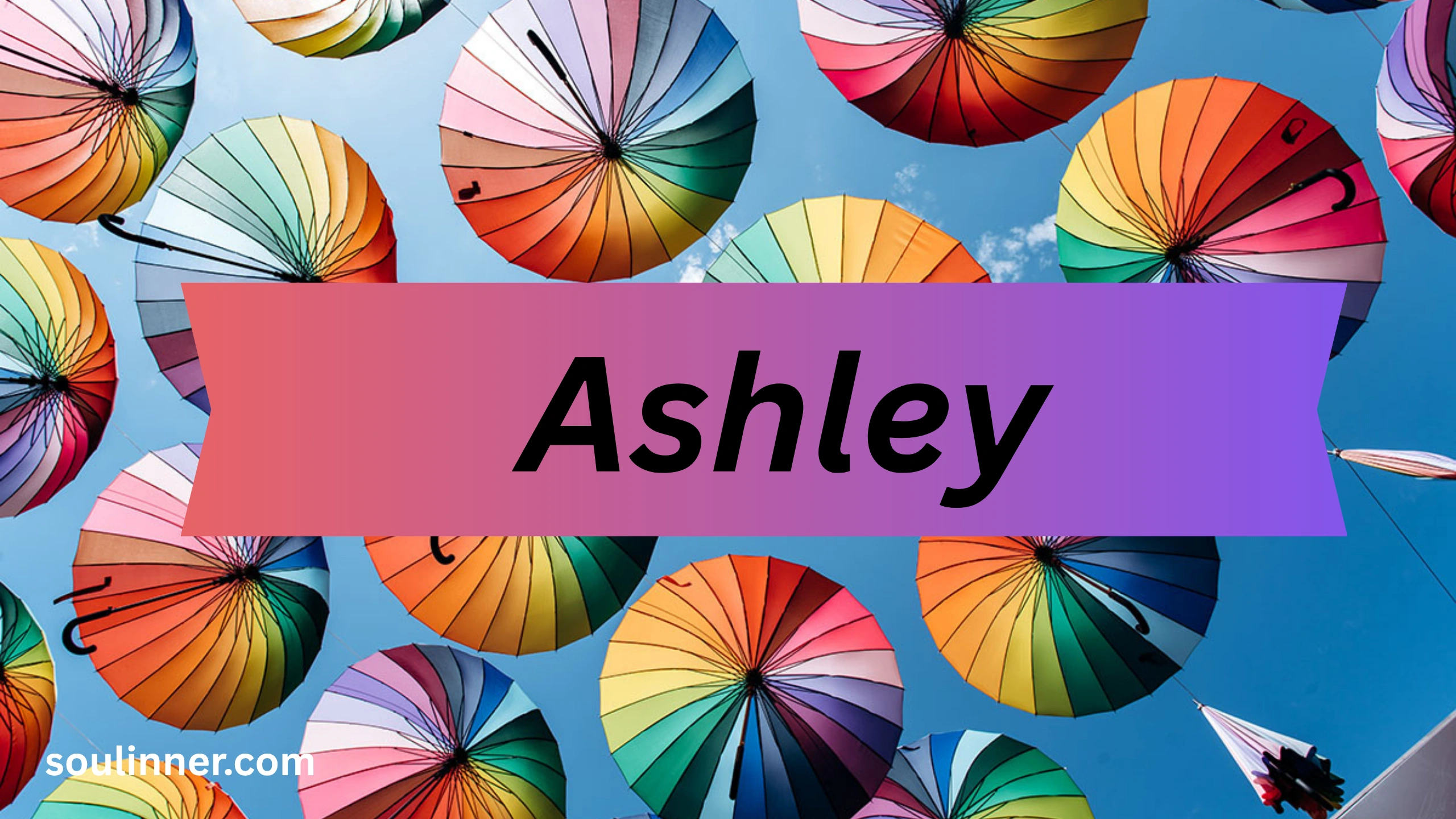 Spiritual Meaning of the Name Ashley