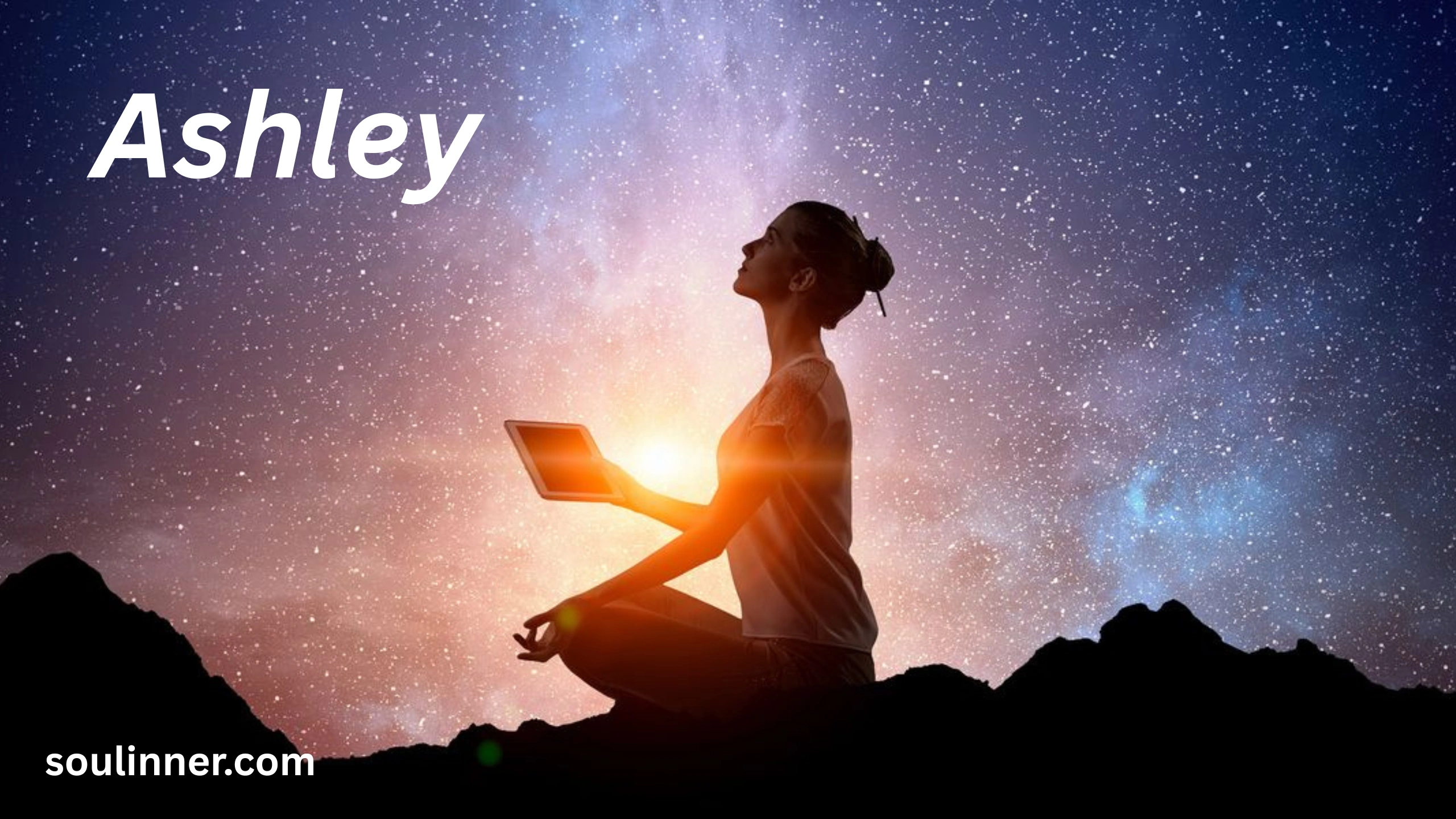 Spiritual Meaning of the Name Ashley