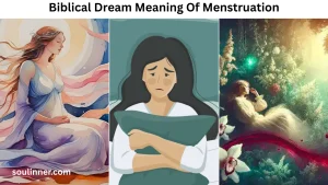 biblical dream meaning of menstruation